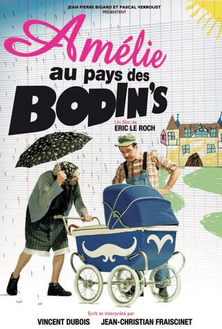 Amélie au pays des Bodin's poster