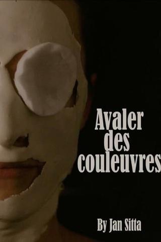 Avaler des couleuvres poster