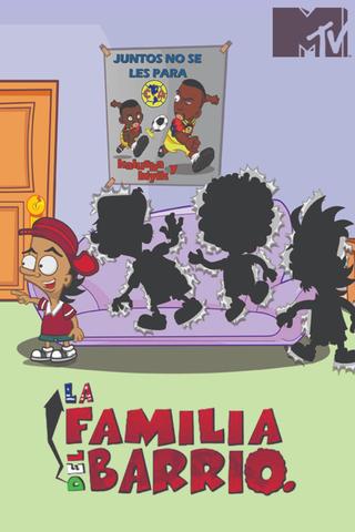 La Familia del Barrio poster