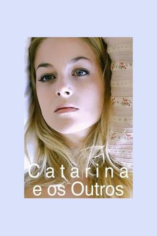 Catarina and the others poster