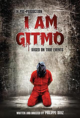 I Am Gitmo poster