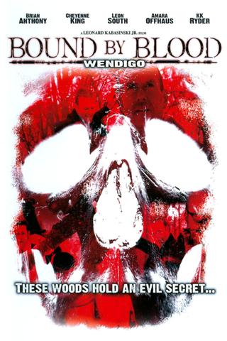 Wendigo: Bound by Blood poster