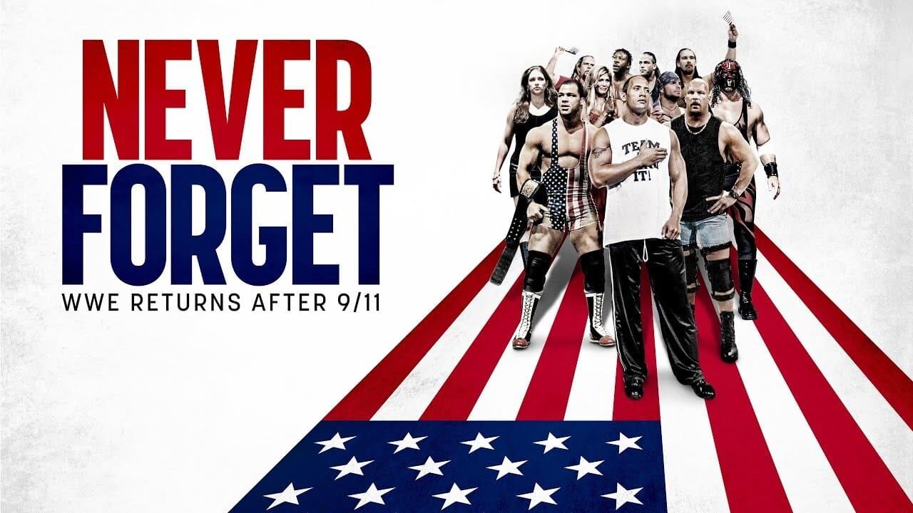 Never Forget: WWE Returns After 9/11 backdrop