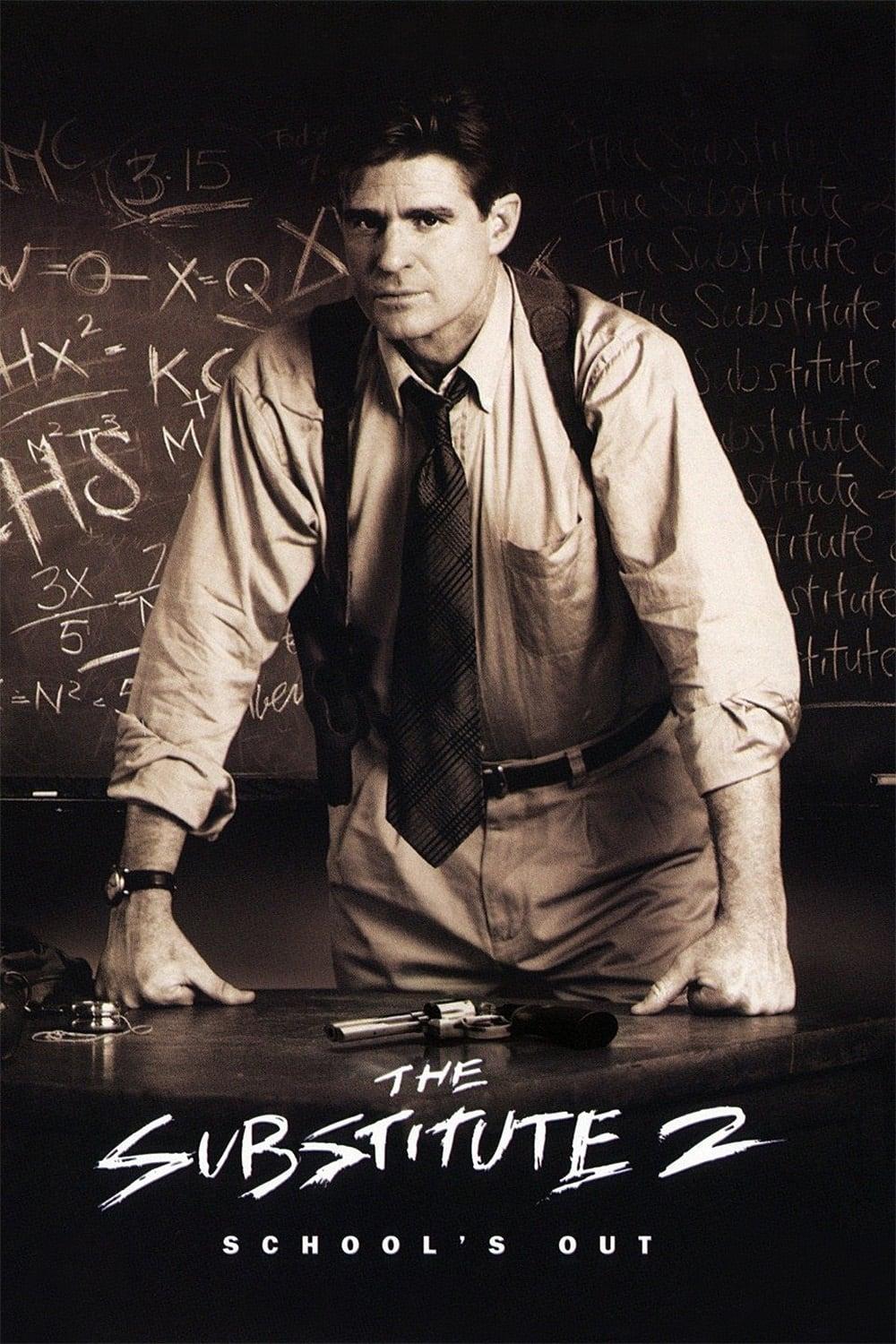 The Substitute 2: School's Out poster