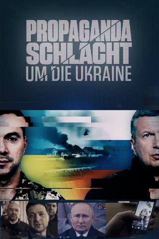 Propagandaschlacht um die Ukraine poster
