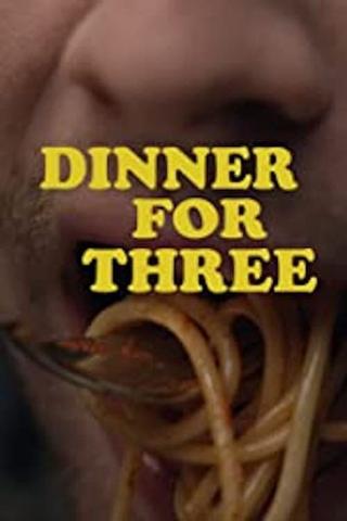 Dinner for Three poster