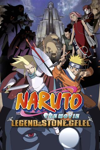 Naruto the Movie: Legend of the Stone of Gelel poster