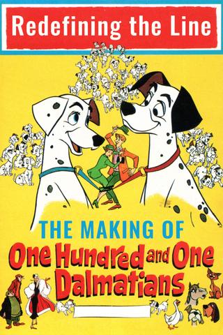 Redefining the Line: The Making of One Hundred and One Dalmatians poster