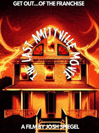 The Last Amityville Movie poster