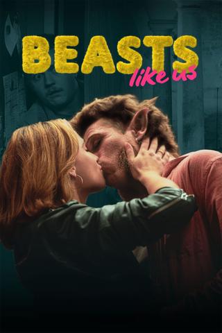Beasts Like Us poster