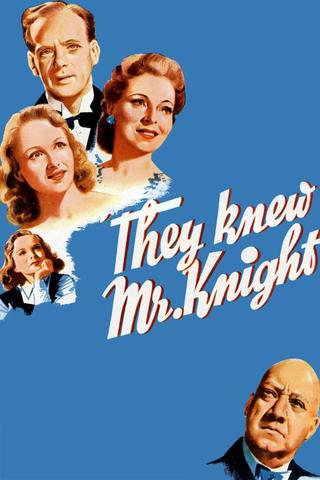 They Knew Mr. Knight poster