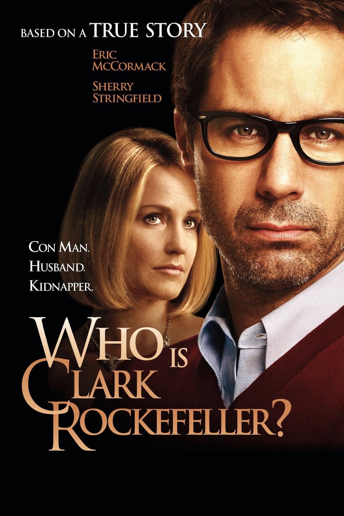 Who Is Clark Rockefeller? poster