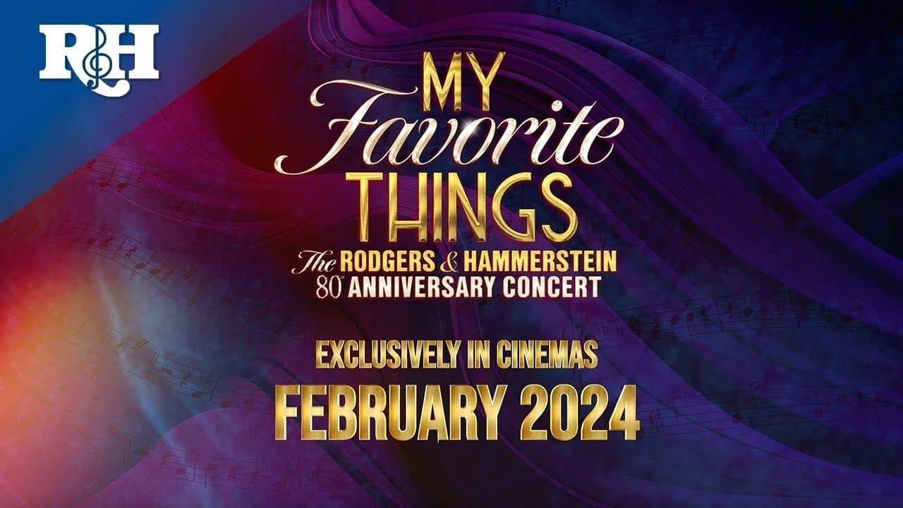 My Favorite Things: The Rodgers & Hammerstein 80th Anniversary Concert backdrop