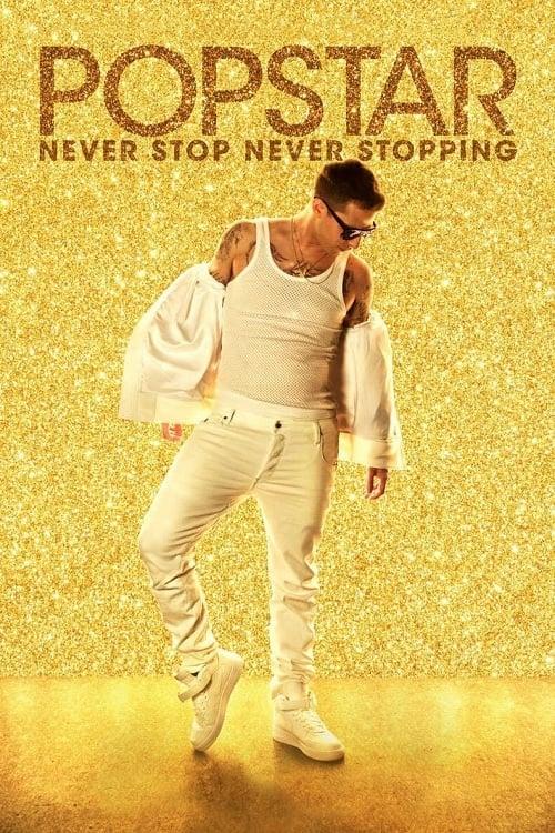 Popstar: Never Stop Never Stopping poster