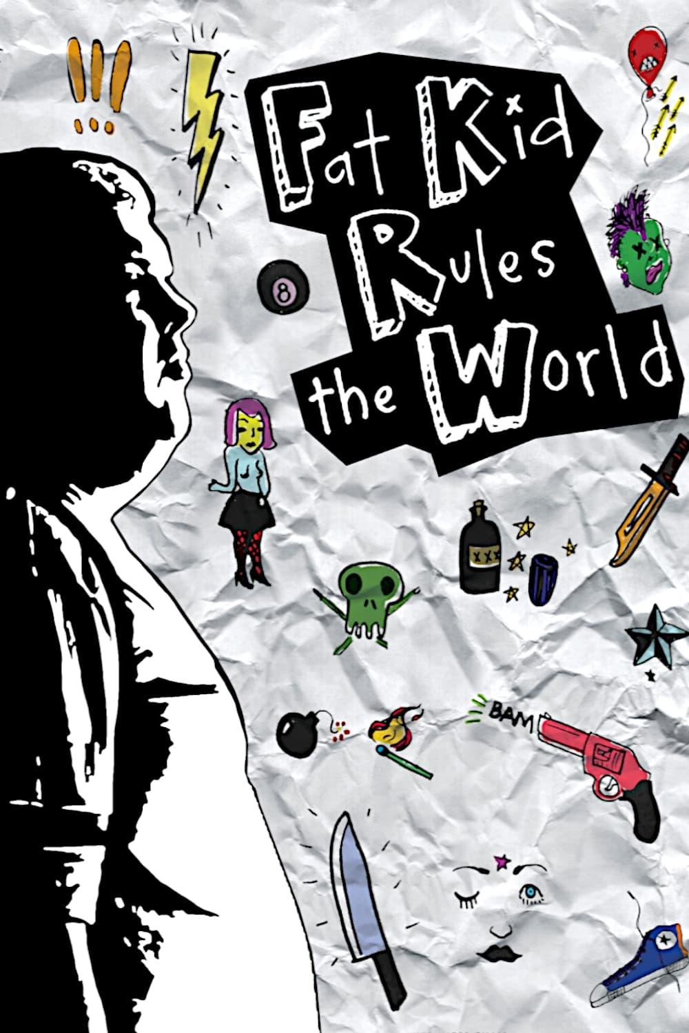 Fat Kid Rules The World poster