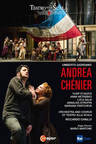 Giordano: Andrea Chénier - Teatro alla Scala poster