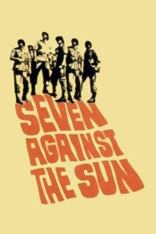 Seven Against the Sun poster