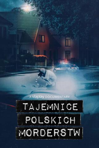 Tajemnice polskich morderstw poster