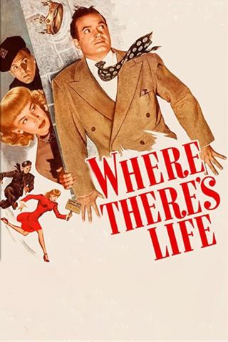 Where There's Life poster