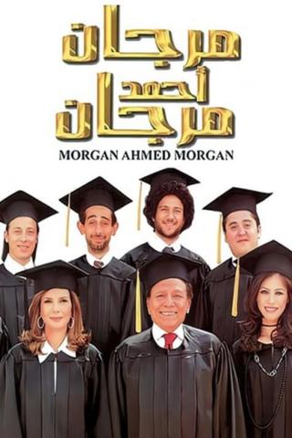 Morgan Ahmed Morgan poster