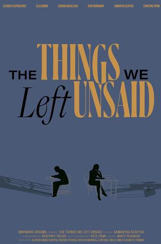 The Things We Left Unsaid poster