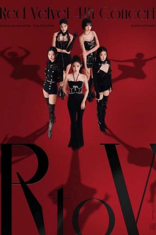 Red Velvet 4th Concert : R to V - Live Broadcast! poster