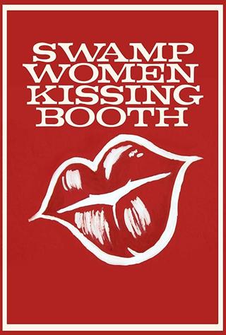 Swamp Women Kissing Booth poster