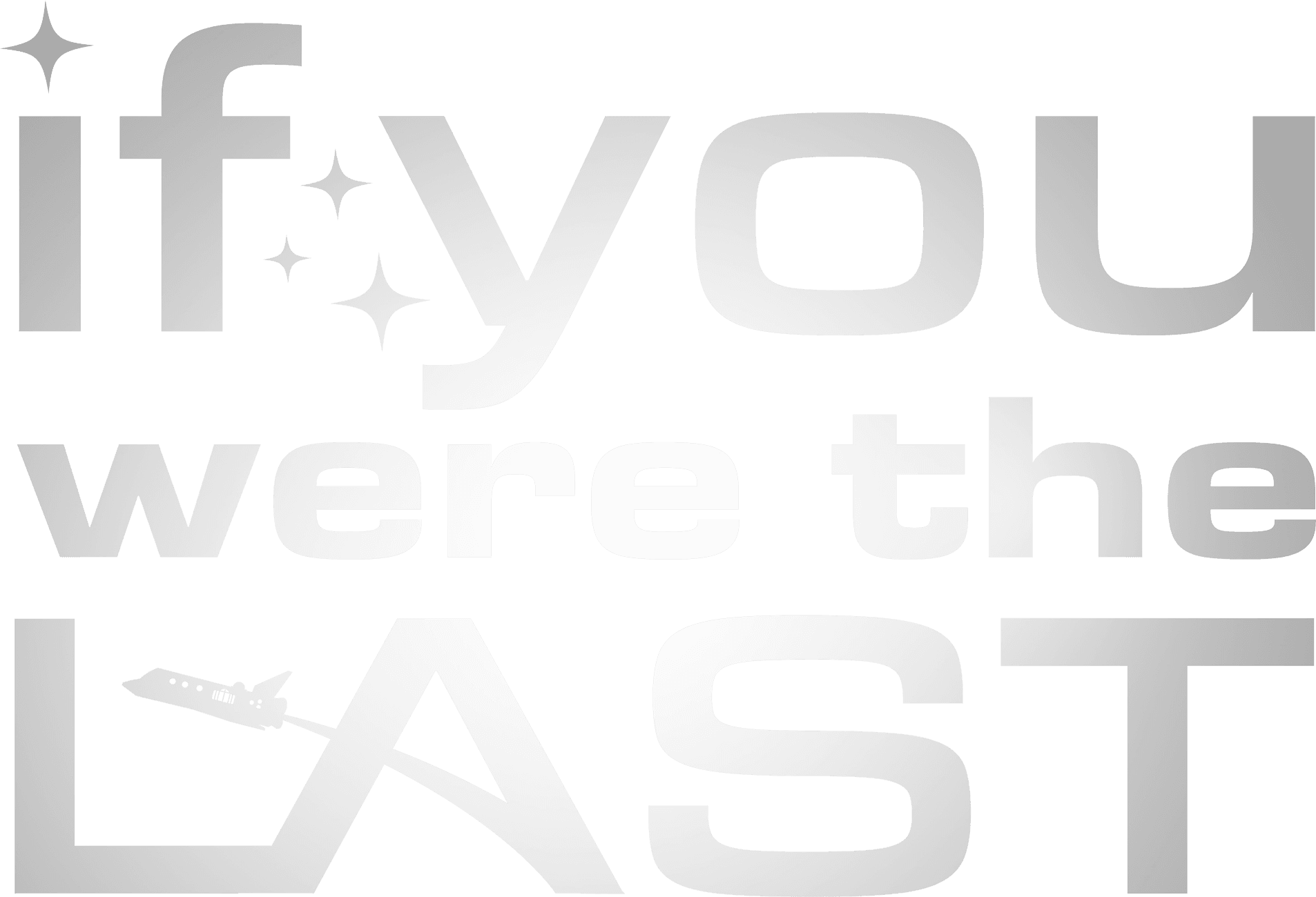 If You Were the Last logo