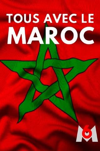 Tous avec le Maroc poster