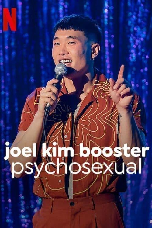 Joel Kim Booster: Psychosexual poster