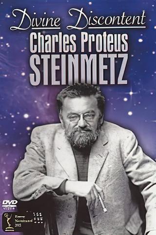 Divine Discontent: Charles Proteus Steinmetz poster