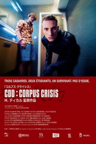 CDD: Corpus Crisis poster