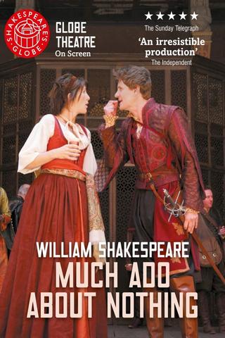 Much Ado About Nothing - Live at Shakespeare's Globe poster