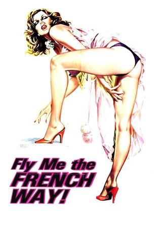 Fly Me the French Way poster