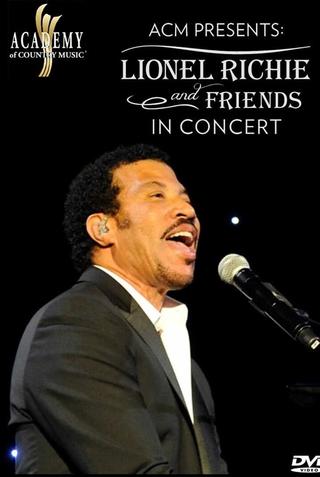 ACM Presents Lionel Richie and Friends in Concert poster