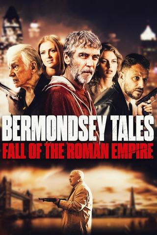 Bermondsey Tales: Fall of the Roman Empire poster