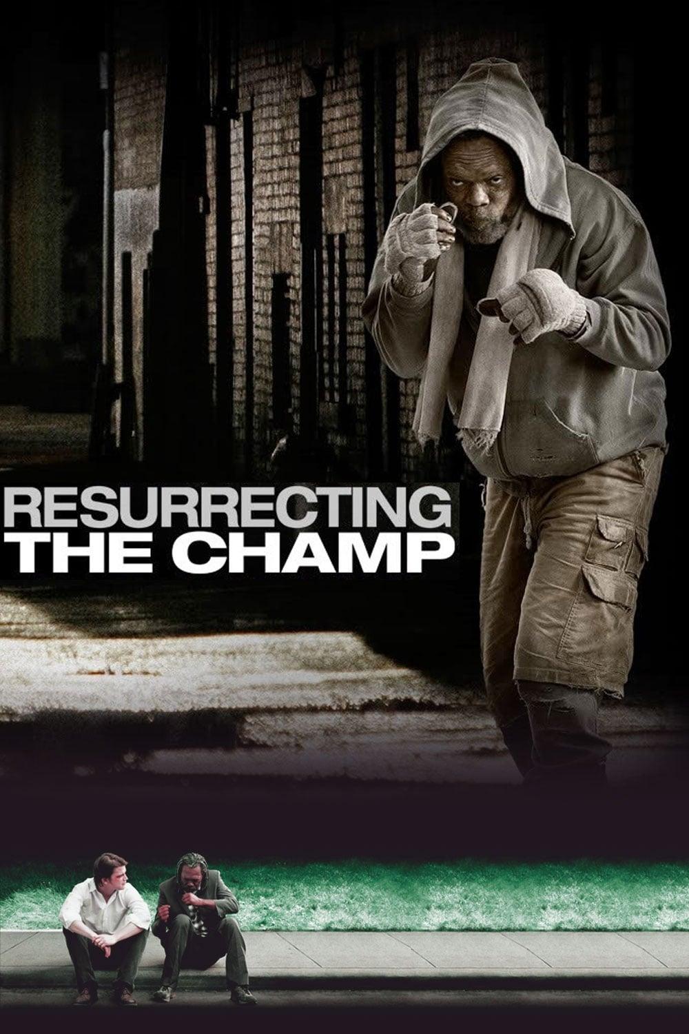 Resurrecting the Champ poster