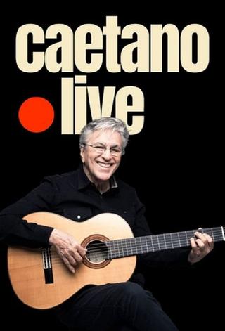 Caetano Veloso - Live poster