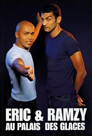 Eric & Ramzy - Au Palais des Glaces poster