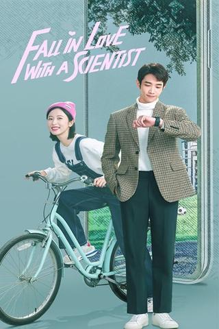 Fall in Love with a Scientist poster
