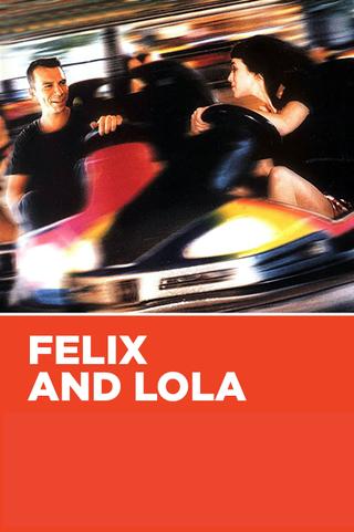 Felix and Lola poster