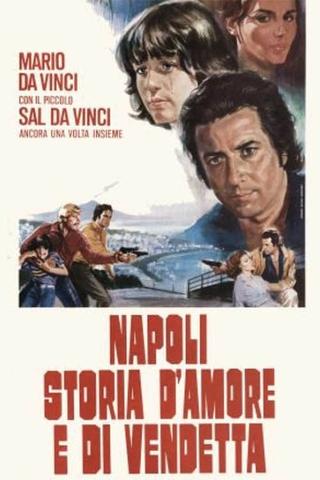 Naples: A Story of Love and Vengeance poster