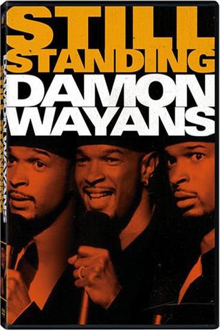 Damon Wayans:  Still Standing poster
