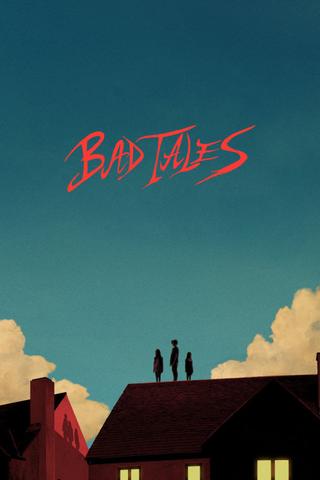 Bad Tales poster