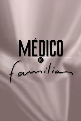 Médico de Família poster