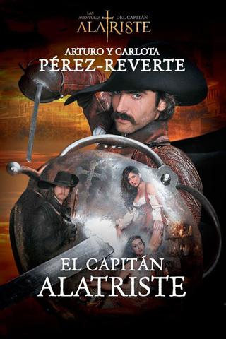 The Adventures of Captain Alatriste poster