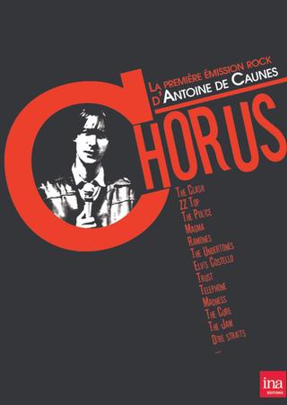Chorus : La première émission Rock d'Antoine de Caunes poster