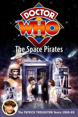 Doctor Who: The Space Pirates poster