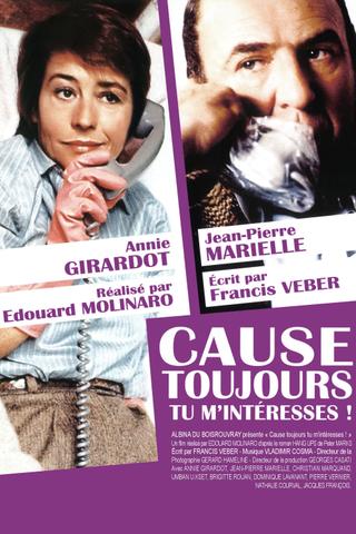 Cause toujours... tu m'intéresses poster