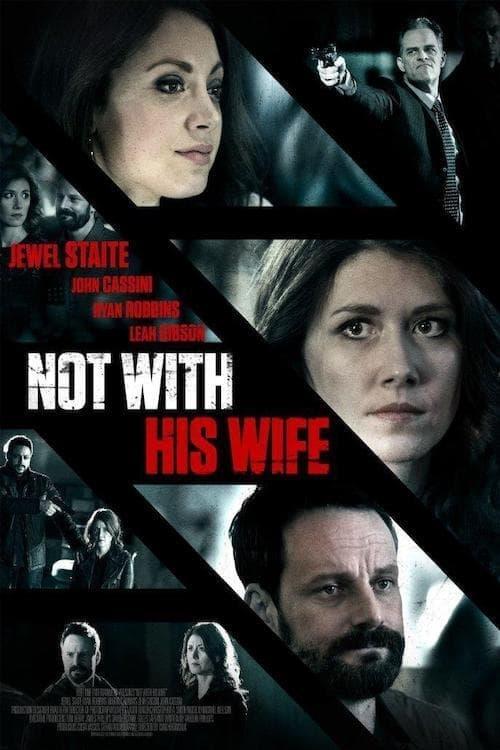 Not With His Wife poster